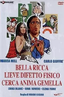 Bella, ricca, lieve difetto fisico, cerca anima gemella - постер