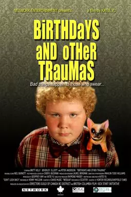 Birthdays and Other Traumas - постер