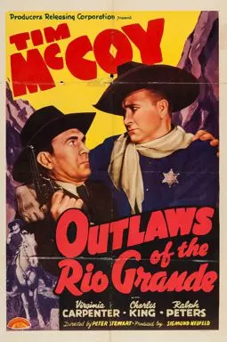 Outlaws of the Rio Grande - постер