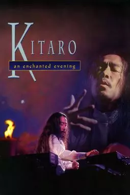 Kitaro: An Enchanted Evening - постер