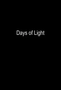 Days of Light - постер