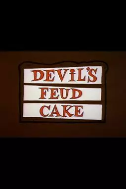 Devil's Feud Cake - постер