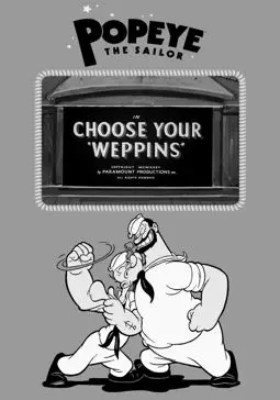 Choose Your "Weppins" - постер