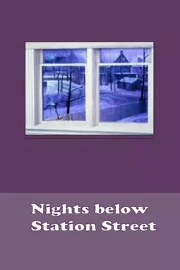 Nights Below Station Street - постер