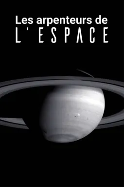Les arpenteurs de l'espace - постер