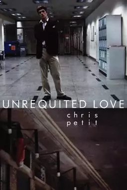 Unrequited Love - постер