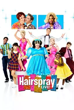 Hairspray Live! - постер