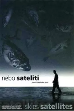 Nebo sateliti - постер