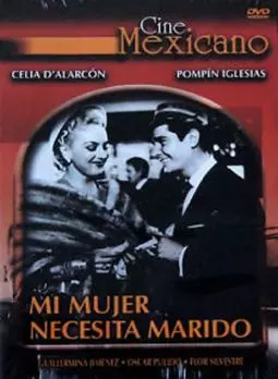 Mi mujer necesita marido - постер