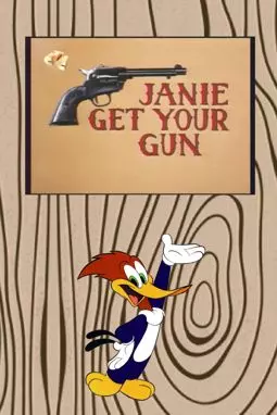 Janie Get Your Gun - постер
