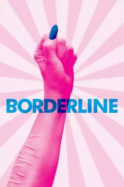 Borderline - постер