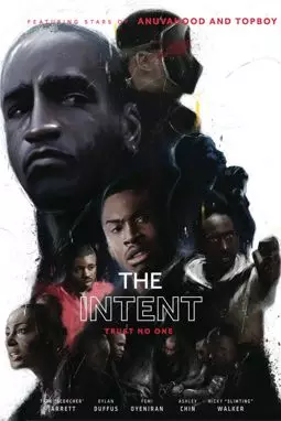 The Intent - постер
