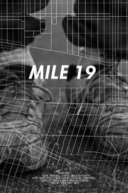 Mile 19 - постер