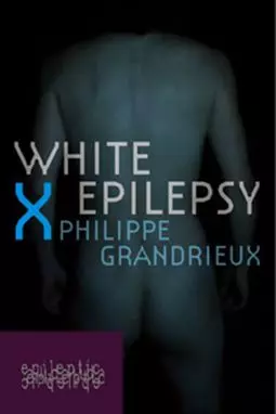 Белая эпилепсия - постер