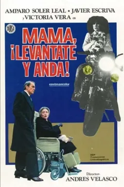 Mamá, levántate y anda - постер