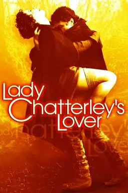 Любовник леди Чаттерлей - постер