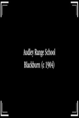 Audley Range School, Blackburn - постер