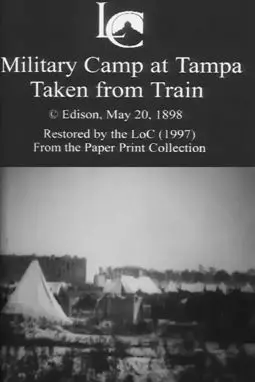 Military Camp at Tampa, Taken from Train - постер