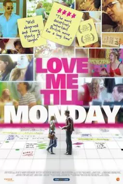 Love Me Till Monday - постер