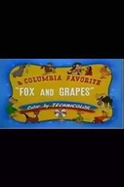 The Fox and the Grapes - постер