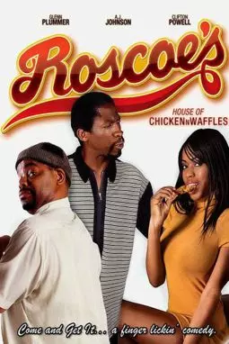 Roscoe's House of Chicken n Waffles - постер