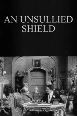 An Unsullied Shield - постер
