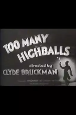 Too Many Highballs - постер