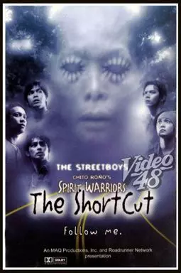 Spirit Warriors: The Shortcut - постер