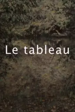 Le tableau - постер