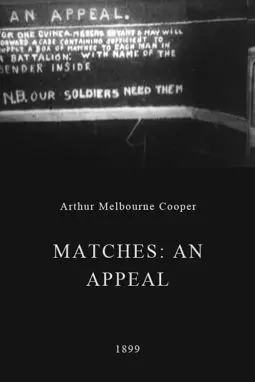 Matches: An Appeal - постер