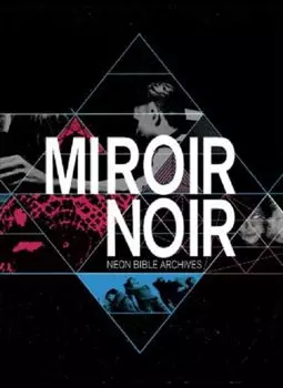 Miroir noir - постер