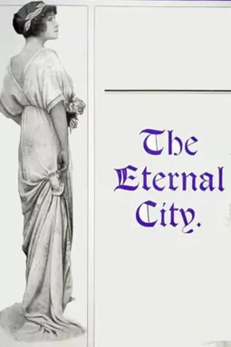 The Eternal City - постер