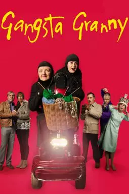 Gangsta Granny - постер