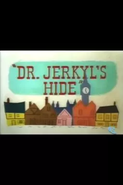 Dr. Jerkyl's Hide - постер