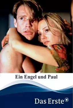 Ein Engel und Paul - постер