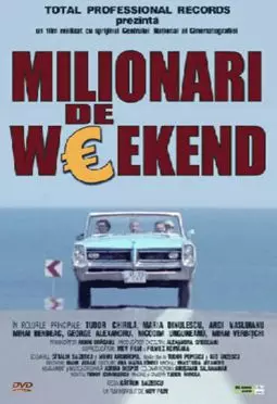 Milionari de weekend - постер
