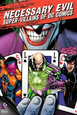 Необходимое зло: Супер-злодеи комиксов DC - постер