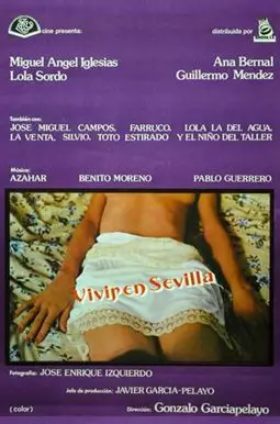 Vivir en Sevilla - постер