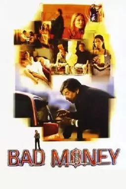 Bad Money - постер