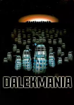 Dalekmania - постер