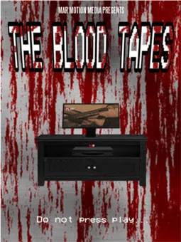 The Blood Tapes - постер