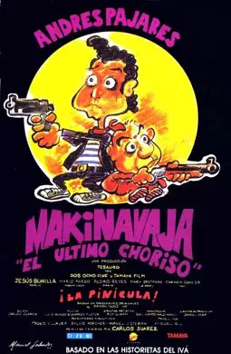 Makinavaja, el último choriso - постер