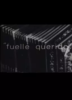 Fuelle querido - постер