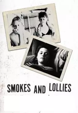 Smokes and Lollies - постер