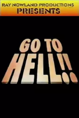 Go to Hell!! - постер