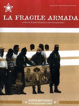 La fragile armada - постер