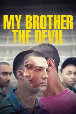 Мой брат дьявол - постер