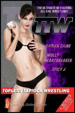 Topless Tapioca Wrestling - постер