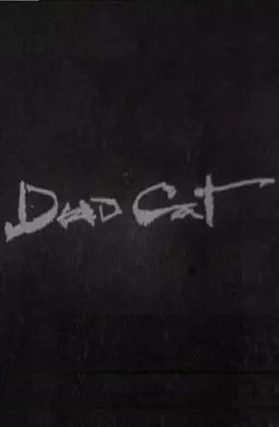 Dead Cat - постер