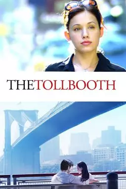 The Tollbooth - постер